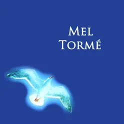 Mel Tormé - Mel Tormé Mel Tormé - Mel Tormé
