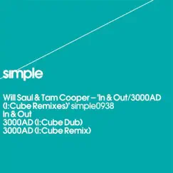 In & Out / 3000AD (I:Cube Remixes) - Single by Will Saul & Tam Cooper album reviews, ratings, credits