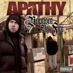 Baptism By Fire - Apathy