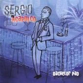 Sergio In Acapulco - Hassled By the Man