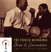 The Spanish Recordings: Ibiza & Formentera: The Pityusic Islands artwork