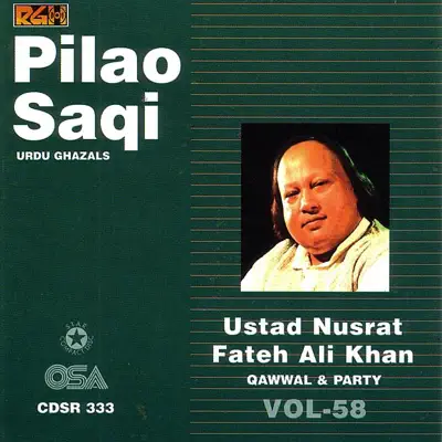 Pilao Saqi, Vol. 58 - Nusrat Fateh Ali Khan