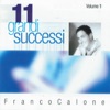 11 grandi successi, vol. 1 (The Best of Franco Calone), 2011