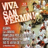 Viva San Fermín!, 2008
