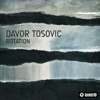 Davor Tosovic - Rotation