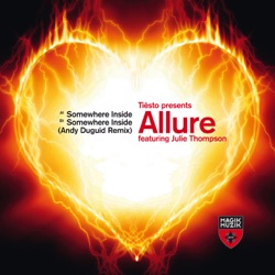 Allure - Somewhere Inside (feat. Julie Thompson)