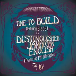 Time to Build / Distinguished Jamaican English - The Herbaliser Time to Build / Distinguished Jamaican English - The Herbaliser