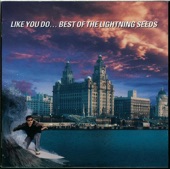 Like You Do - Best of the Lightning Seeds artwork
