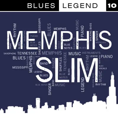 Blues Legend Vol. 10 - Memphis Slim Blues Legend Vol. 10 - Memphis Slim