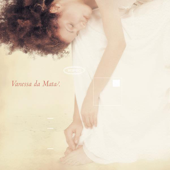 Vanessa Da Mata - Vanessa da Mata