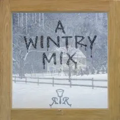 A Wintry Mix by The Raleigh Ringers album reviews, ratings, credits