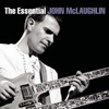 The Essential John McLaughlin, 2007