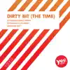 Stream & download Dirty Bit (The Time) - Single