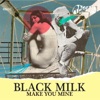 Make You Mine - Single