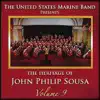 The Heritage of John Philip Sousa: Volume 9 album lyrics, reviews, download