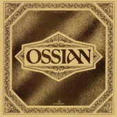 Ossian - Oidche Mhath Leibh (Goodnight To You)