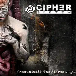 Communicate the Storms - Single - Cipher System