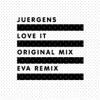 Juergens - Love It