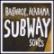 Subway Horns - Balthrop, Alabama lyrics