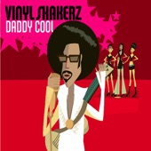 Daddy Cool (VINYLSHAKERZ XXL mix) artwork