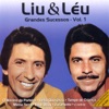 Liu & Leu: Grandes Sucessos, Vol. 1, 2011