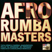 Afro Rumba Masters - Por Que Te Queman Los Labios