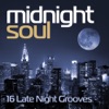 Midnight Soul, 2011