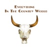 Everything in the Country World