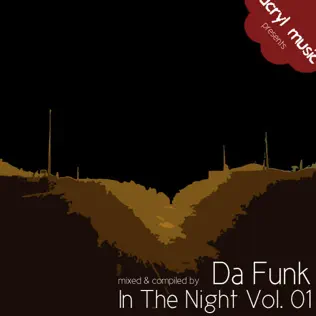 lataa albumi Da Funk - Acryl Music Presents In The Night Vol 01