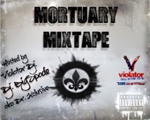 Mortuary Mixtape Hosted By Dj BigSpade