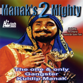 Manak's 2 Mighty - EP - Kuldeep Manak & DJ Chino