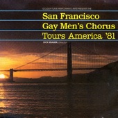 San Francisco Gay Men's Chorus, Dick Kramer - The Man I Love; They Can't Take That Away From Me; Embraceable You
