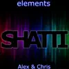 Elements (feat. Shatti) - Single album lyrics, reviews, download