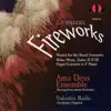 Fireworks - Handel: Musick for the Royal Fireworks, Water Music Suites II & III & Organ Concerto In F Major album lyrics, reviews, download