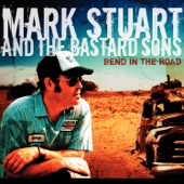 Mark Stuart And The Bastard Sons - I'm Just an Old Chunk of Coal