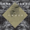 Ana Tijoux - Shock
