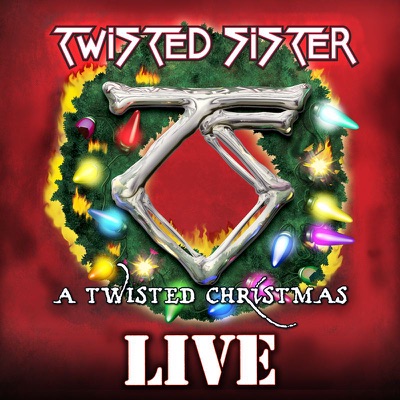 A Twisted Christmas (Live) - Twisted Sister