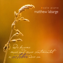 matthew labarge - The Sun Sets Earlier Now
