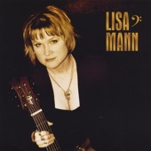 Lisa Mann - Little Sister (You Ain't Suffered)