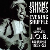 Johnny Shines - Evening Sun