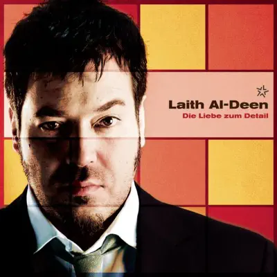 Die Liebe zum Detail (Live) [Bonus Track Version] - EP - Laith Al-Deen