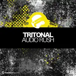 Audio Rush - Single - Tritonal Audio Rush - Single - Tritonal