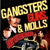 Gangsters, Guns, & Molls! Jazz of the 1940's, 2012