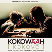 Kokowääh (Original Motion Picture Soundtrack) [Deluxe Edition] - Various Artists