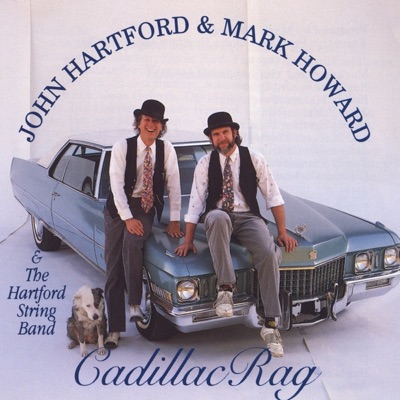 Cadillac Rag - John Hartford