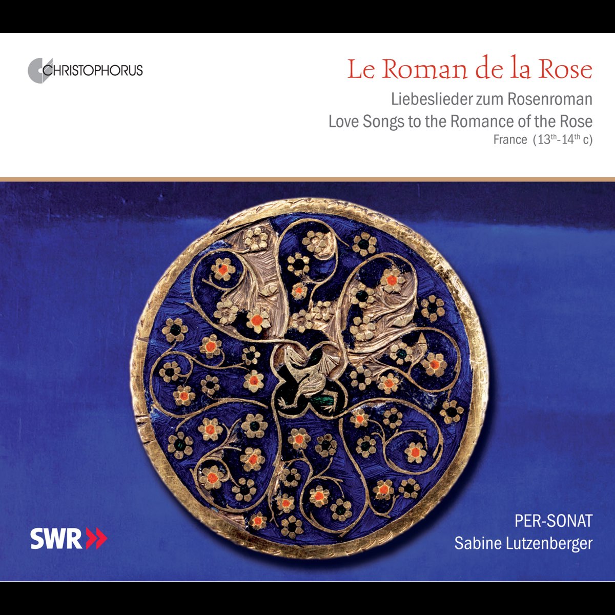 ‎Le Roman de la Rose: Love Songs of the Romance of the Rose, France ...