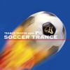 Trance Heaven Meets Cho World Soccer Soccer Trance (Full Version)