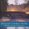 English Choral Music album lyrics, reviews, download
