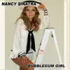 Bubblegum Girl, Vol. 2 album lyrics, reviews, download