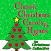 Classic Christmas Carols & Hymns - The Christmas Collective